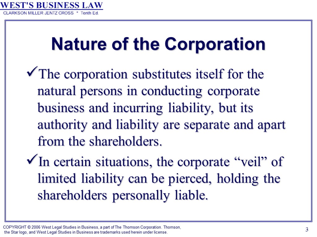 3 Nature of the Corporation The corporation substitutes itself for the natural persons in